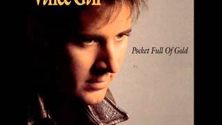 Vince Gill  I Quit number 1 from Pocket full of gold 1991