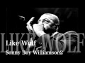Like Wolf - Sonnyboy Williamson2