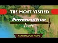 The Most Visited Permaculture Farm Permaculture Simplified परमाकल्चर स्था�