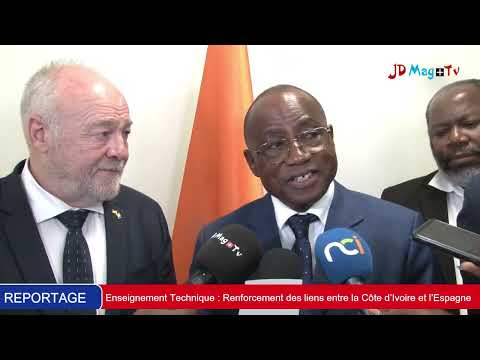 Enseignement Technique : Renforcement des liens entre la Côte d’Ivoire et l’Espagne
