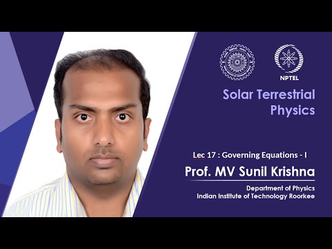 Lecture 04 Sun Interplanetary Space II Prof M V Sunil Krishna IIT Roorkee