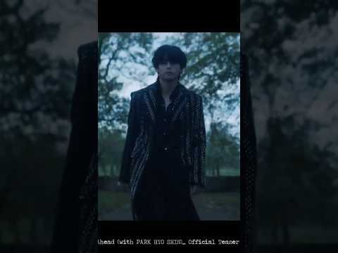 #Kim taehyung 💜 V _Winter Ahead (with PARK HYO SHIN)#shortvideo #taehyung #bts #shorts