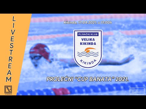 [17.04.2021.] PROLEĆNI "CUP BANATA" 2021. (Full event Livestream)