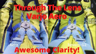 Varjo Aero - Through the Lens  - Comparing HP Reverb G2 and Quest 2