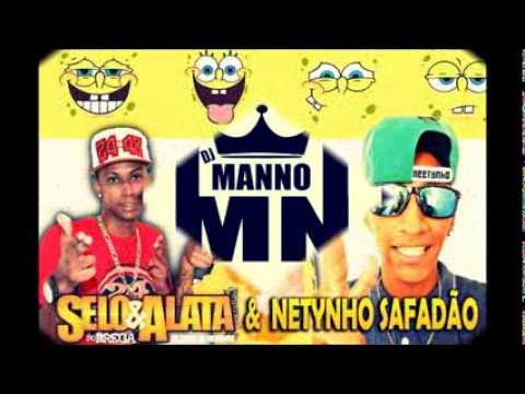 Selo Do Brega E Alata & Neetynho Safadão - Tipo Caça Rato • DJ MannO Tá LigadO ♪♫ •