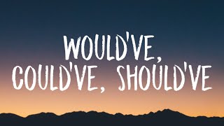 Taylor Swift - Would’ve, Could’ve, Should’ve (Lyrics)