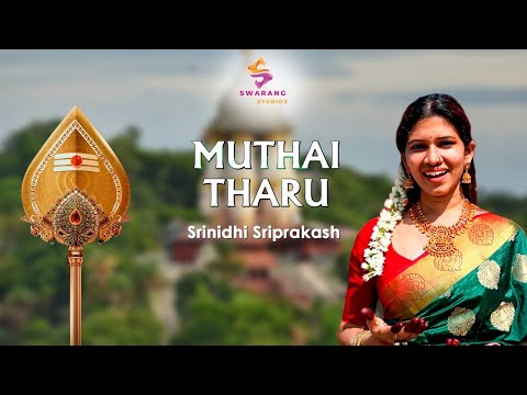 Muthai Tharu by Srinidhi Sriprakash I Thiruppugazh
