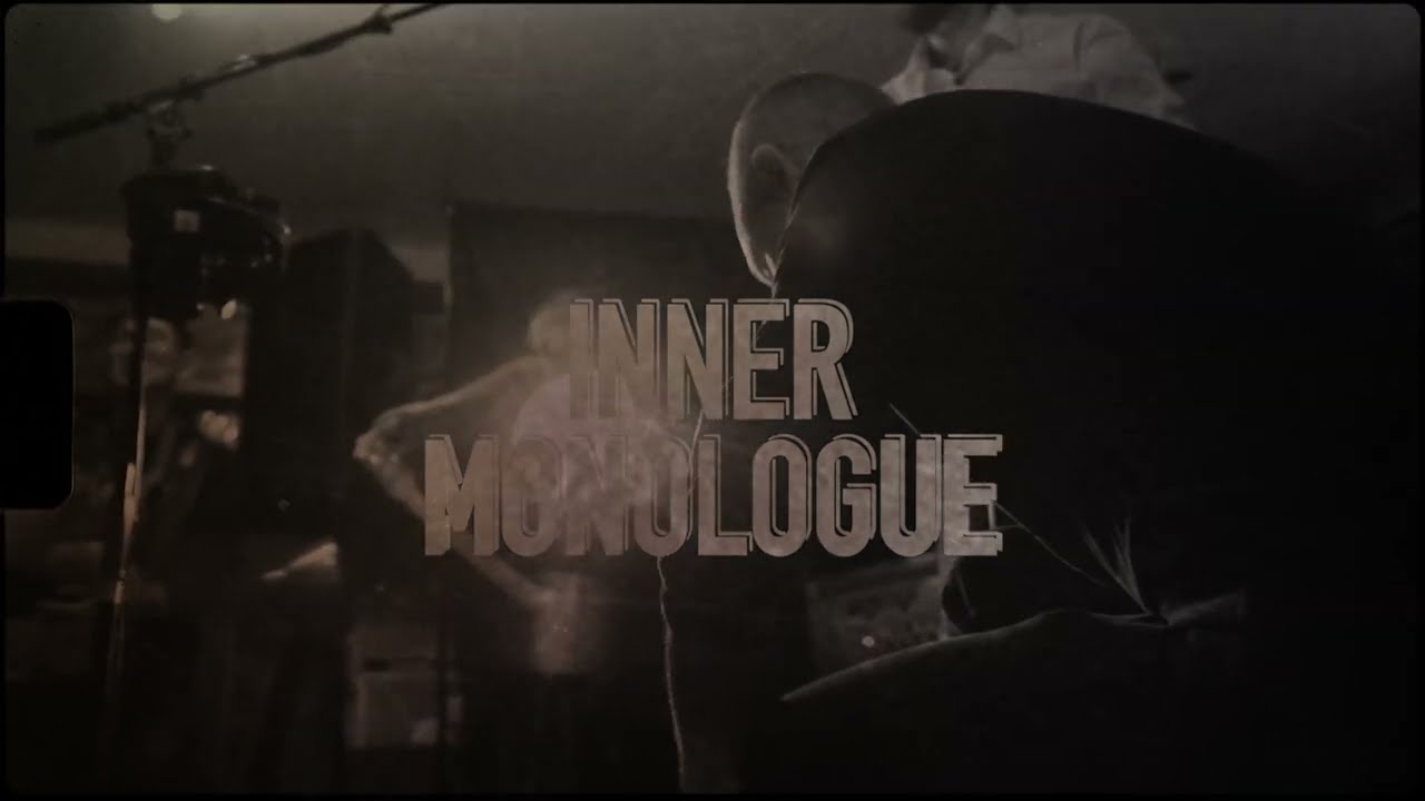 Inner Monologue (Official Music Video)