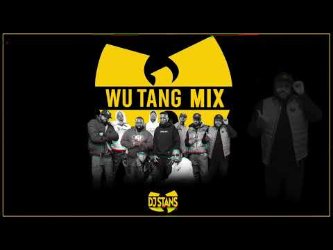 Wu Tang Clan Mixtape I Dj Stans I Wu-Tang Greatest Hits I Wu tang forever 36 chambers