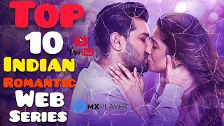 Top 10 Indian Romantic Web Series In Hindi On YouTube | MX player | Zee5 | Movie Showdown