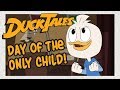 DuckTales DAY OF THE ONLY CHILD REVIEW REACTION