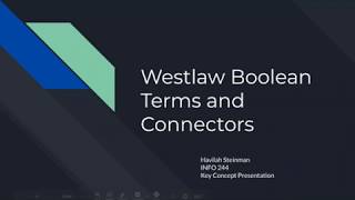 Westlaw Boolean Terms and Connectors