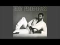 Teddy Pendergrass ~ " She's Over Me " 💔~ 1981
