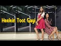 Heelein Toot Gayi Dance Cover MITALI S DANCE EASY DANCE Badshah Kiara Advani Guru Randhawa Aastha