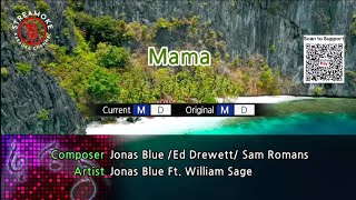 Download lagu 🎵 Mama – Jonas Blue ft. William Singe (Karaoke Version) mp3