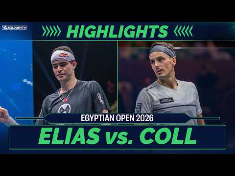 🇵🇪 Elias v Coll 🇳🇿 | Egyptian Open 2026 | SEMI-FINAL HIGHLIGHTS