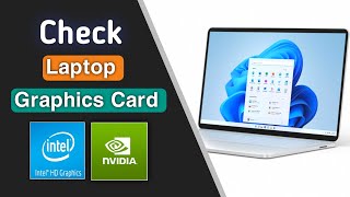 How to Check Laptop Graphics Card Details? (Find GPU Info in Laptop)