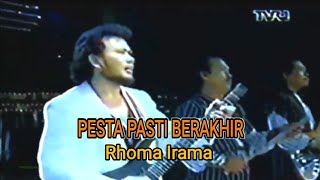 Download lagu Pesta Pasti Berakhir - Rhoma Irama mp3