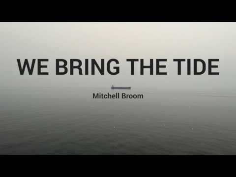 Mitchell Broom - We Bring The Tide