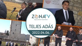 Zóna TV – TELJES ADÁS – 2022.04.06.