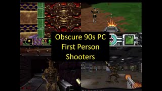 100 Obscure 90s PC First Person Shooters FPS (v2.0) -- How Many Did You Play?