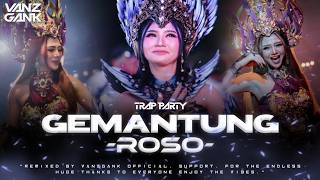 Download lagu DJ GEMANTUNG ROSO TRAP PARTY BASS GLERR-TERBARU 2026 mp3