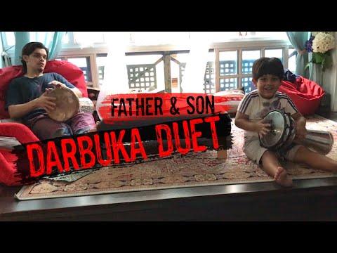 Darbuka Duet with 4-year-old Son