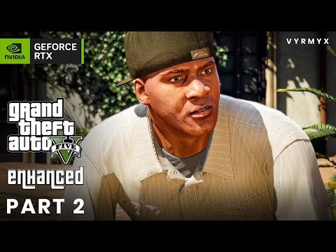 GTA 5 Enhanced Gameplay Walkthrough Part 2 | Ultra Graphics