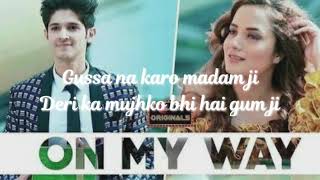 On my way by Aakanksha Sharma and Harry Arora.