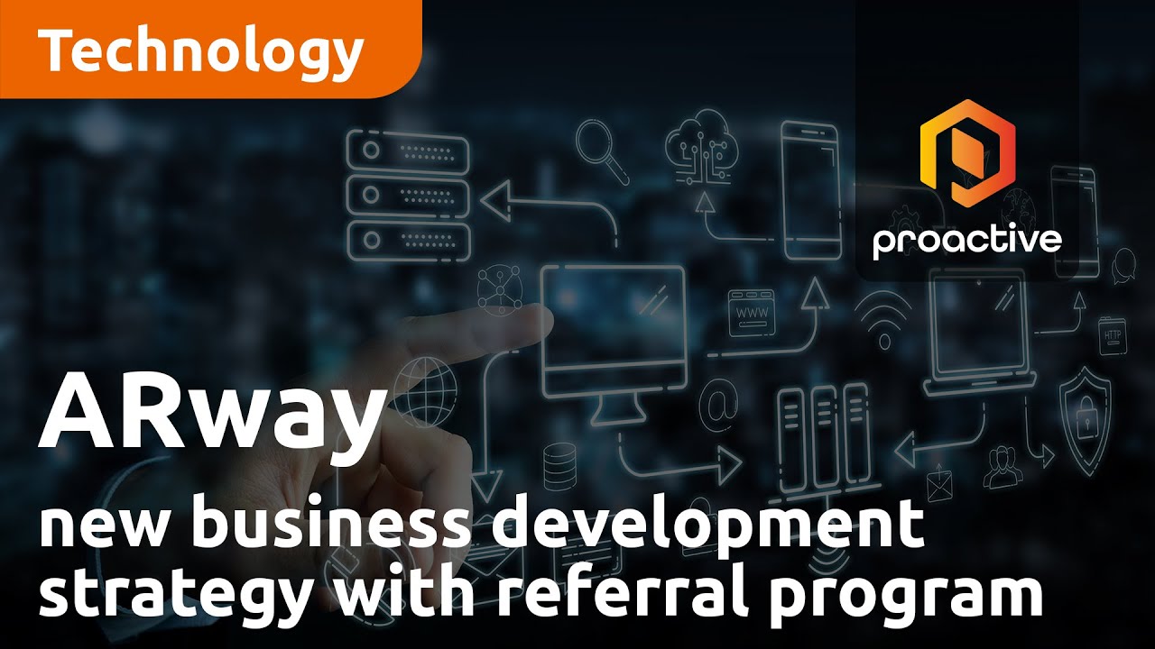 ARway announces new business development strategy with referral program