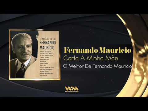 Fernando Mauricio - Carta A Minha Mãe