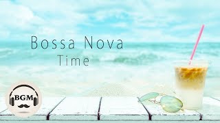 Chill Out Bossa Nova Music - Guitar Instrumental Cafe Music For Relax, Work, Study