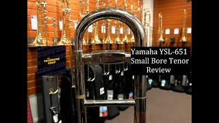 Video thumbnail for Yamaha YSL-651 Small Bore Tenor Trombone Review by Schmitt Music Trombone Shop