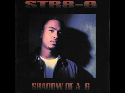 Str8-G – Shadow Of A G (1994)