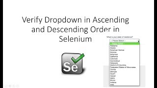 How to Verify Dropdown in Ascending and Descending Order in Selenium