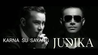 Download lagu Karna Su Sayang - Judika (The Real Judika Voice With Lyric) mp3