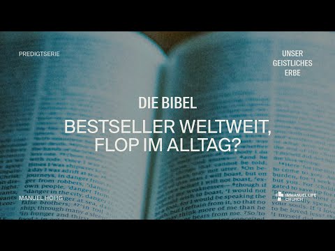 07.09.2025 | DIE BIBEL - BESTSELLER WELTWEIT, FLOP IM ALLTAG? | MANUEL HÖFIG