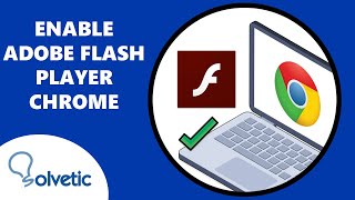 How to ENABLE Adobe Flash Player on Chrome ✔️