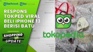 KENA 'PRANK', Beli iPhone 13 Lewat Online Pas Datang Isinya Batu, Begini Tanggapan Tokopedia