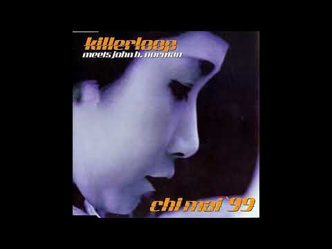 Killerloop meets John B. Norman - Chi Mai ´99 (Trance Mix)