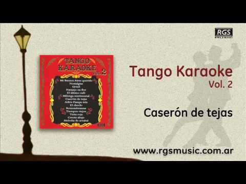Tango Karaoke Vol.2 - Caserón de tejas