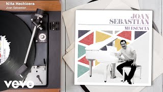 Joan Sebastian - Niña Hechicera (Audio)