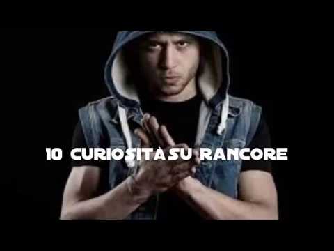 RANCORE:10 cose che non sapevi/curiosità su Rancore