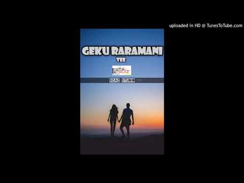 Geku Raramani - Tee