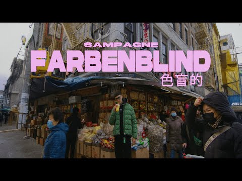sampagne - farbenblind (prod. by Al Majeed)
