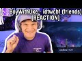 BoyWithUke Idtwcbf Friends REACTION