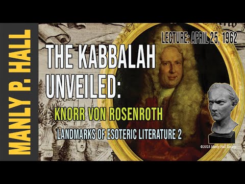 MPH Seminar: Esoteric Literature 2: The Kabbalah Unveiled | Knorr Von Rosenroth