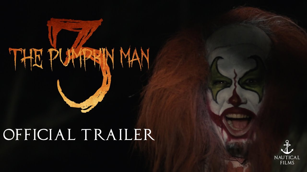 The Pumpkin Man 3 Trailer