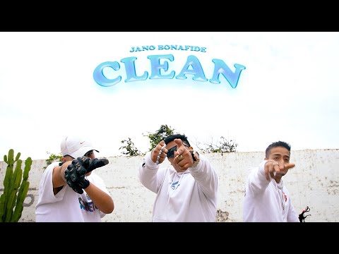 Jano Bonafide - Clean (Video Oficial)