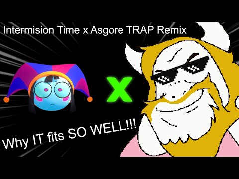 Intermission Time x Asgore Runs Over DESS - The AMAZING Digital Circus (Episode 5)
